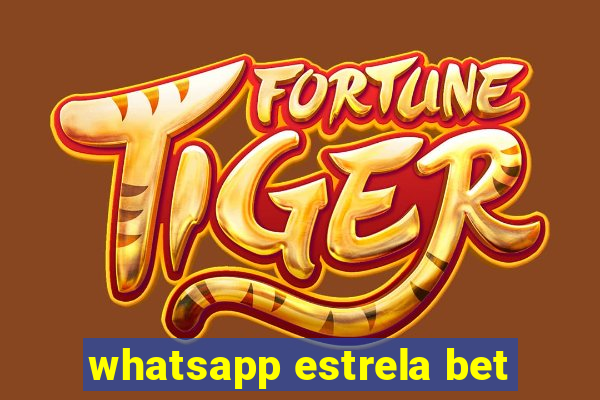 whatsapp estrela bet